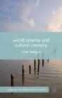 World Cinema And Cultural Memory - Preview
