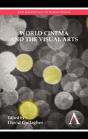 World Cinema And The Visual Arts - Preview