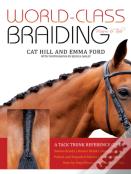 World-Class Braiding: Manes & Tails