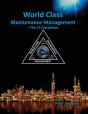 World Class Maintenance Management - The 12 Disciplines - Preview