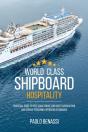 World Class Shipboard Hospitality - Preview