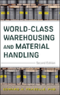 World-Class Warehousing And Material Handling, Second Edition - Preview