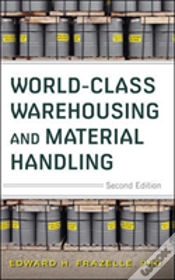 Capa do artigo World-Class Warehousing And Material Handling, Second Edition
