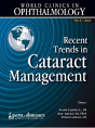 World Clinics In Ophthalmology Recent Trends In Cataract Management - Preview