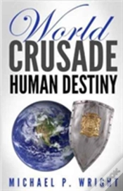 Capa do artigo World Crusade Human Destiny