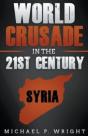 World Crusade In The 21st Century: A Boo - Preview