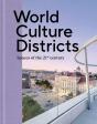 World Culture Districts - Preview