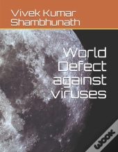 World Defect Against Viruses