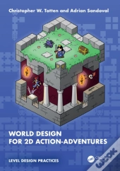 World Design For 2d Action-Adventures