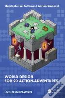 World Design For 2d Action-Adventures