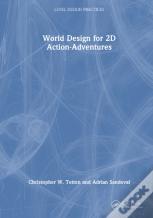 World Design For 2d Action-Adventures