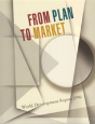 World Development Reportfrom Plan To Market - Preview
