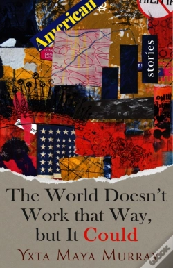Capa do artigo World Doesn'T Work That Way, But It Could