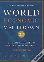 World Economic Meltdown 2.0