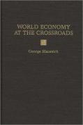 World Economy At The Crossroads