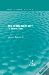 World Economy In Transition (Routledge Revivals)