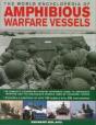 World Encyclopedia Of Amphibious Warfare Vessels - Preview