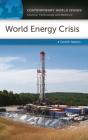 World Energy Crisis - Preview