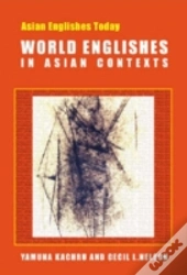 World Englishes In Asian Contexts
