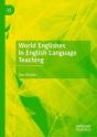 World Englishes In English Language Teaching - Preview
