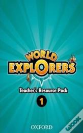 World Explorers: Level 1: Teacher'S Resource Pack