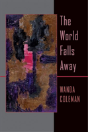 World Falls Away, The - Preview