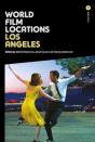 World Film Locations: Los Angeles - Preview
