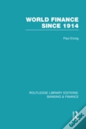 Capa do artigo World Finance Since 1914 (Rle Banking & Finance)