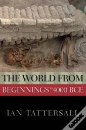 World From Beginnings To 4000 Bce