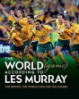 World Game According To Les Murray - Preview