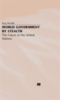 World Government By Stealth - Preview