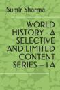World History - A Selective And Limited Content Series - 1 A - Preview