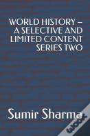 World History - A Selective And Limited Content Series Two