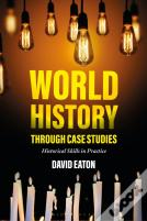 World History Through Case Studies