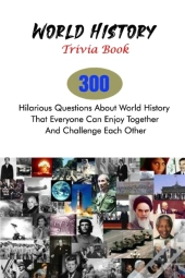 World History Trivia Book