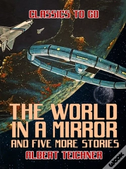 Capa do artigo World In A Mirror And Five More Stories