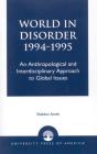 World In Disorder, 1994-1995 - Preview