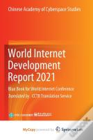 World Internet Development Report 2021