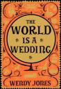 World Is A Wedding - Preview