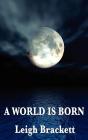 World Is Born - Preview