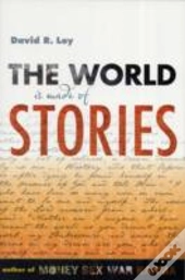 World Is Made Of Storiesthe