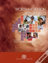 World Migration Report 2013