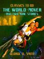 World-Mover & Two More Stories - Preview