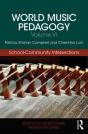 World Music Pedagogy, Volume Vi: School-Community Intersections - Preview