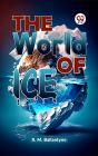 World Of Ice - Preview