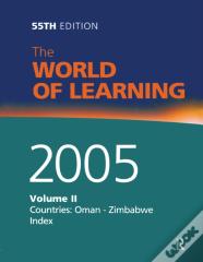 World Of Learning 2005 Vol2