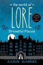World Of Lore: Dreadful Places - Preview