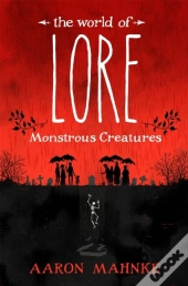 World Of Lore, Volume 1: Monstrous Creatures