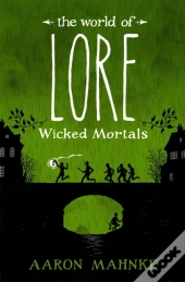 World Of Lore, Volume 2: Wicked Mortals