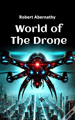 Capa do artigo World Of The Drone